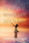 The Journey of Mankind from Earth to Mars - Book