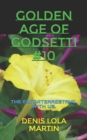 Golden Age of Godsetti #10 : The Extraterrestrial with Us. - Book