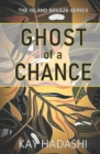 Ghost of a Chance - Book