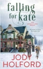 Falling For Kate : An Angel's Lake Novella - Book