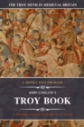 A Middle English Iliad : John Lydgate's Troy Book: A Modern Translation - Book
