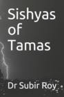 The Sishyas of Tamas - Book