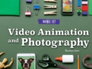 Video Animation and Photography - eBook