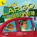 Un largo paseo en auto : A Long Car Ride - eBook