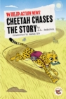 Cheetah Chases the Story - eBook