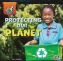 Protecting Our Planet - eBook