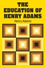 The Education of Henry Adams - Book