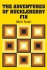 The Adventures of Huckleberry Fin - Book