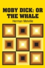 Moby Dick : or The Whale - Book