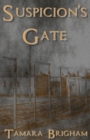 Suspicion's Gate - Book