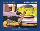 Wheelhouse : Paintings & Works On Paper - Book