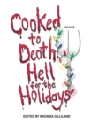 Cooked to Death Vol. III : Hell For The Holidays - eBook