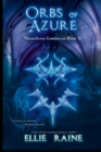Orbs of Azure : YA Dark Fantasy Adventure - Book
