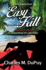 Easy Kill : An E.Z. Kelly Novel - eBook