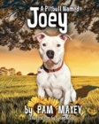 A Pitbull Named Joey - Book