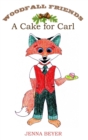 A Cake for Carl - Book