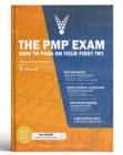 The PMP Exam : How to Pass on Your First Try: 6th Edition + Agile - Book