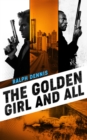 The Golden Girl and All - Book