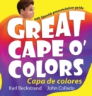Great Cape O' Colors - Capa de Colores : English-Spanish with Pronunciation Guide - Book