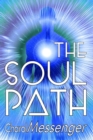 The Soul Path : Being Fully Conscious - Book