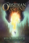 The Obsidian Ascent : Emerald City Dragons - Book 1 - Book