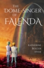 The Dome-Singer of Falenda - Book