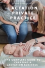 Lactation Private Practice : From Start to Strong - Book