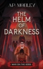 The Helm of Darkness - Book