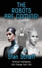 The Robots Are Coming! - Book