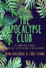 The Apocalypse Club - Book