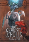 Far Forest Scrolls Na Cearcaill - Book