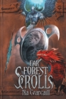 Far Forest Scrolls Na Cearcaill - Book