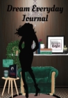 Dream Everyday Journal - Book