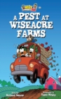 Wally & Sid - Crackpots At-Large : A Pest at Wiseacre Farms - eBook