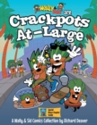 Wally & Sid are Crackpots At-Large : A Wally & Sid Comics Collection by Richard Deaver - Book