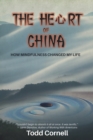 The Heart Of China : How Mindfulness Changed My Life - Book