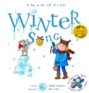 Winter Song : A Day In The Life Of A Kid - A perfect children's story book collection. Look and Listen outside your window, mindfully explore nature's sounds and sights; girls and boys 3-9 - Book