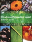 The Advanced Permaculture Student Teacher's Guide - Book