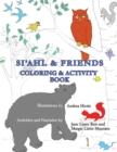 Si'ahl & Friends Coloring and Activity Book - Book
