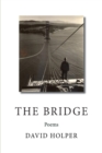 The Bridge : Poems - Book