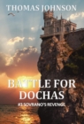 Battle for Dochas : #3 Sovrano's Revenge - Book