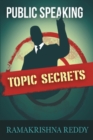 Public Speaking Topic Secrets - Book