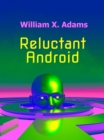 Reluctand Android - eBook