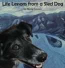 Life Lessons from a Sled Dog - Book
