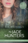 The Jade Hunters - Book