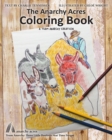 The Anarchy Acres Coloring Book - Book