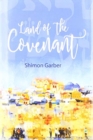 Land of the Covenant : Born to be migrants - Book