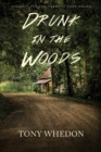 Drunk in the Woods - Book