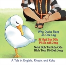 Why Ducks Sleep on One Leg : A Tale in English, Rhade, and Koho - Book