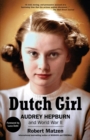 Dutch Girl : Audrey Hepburn and World War II - Book